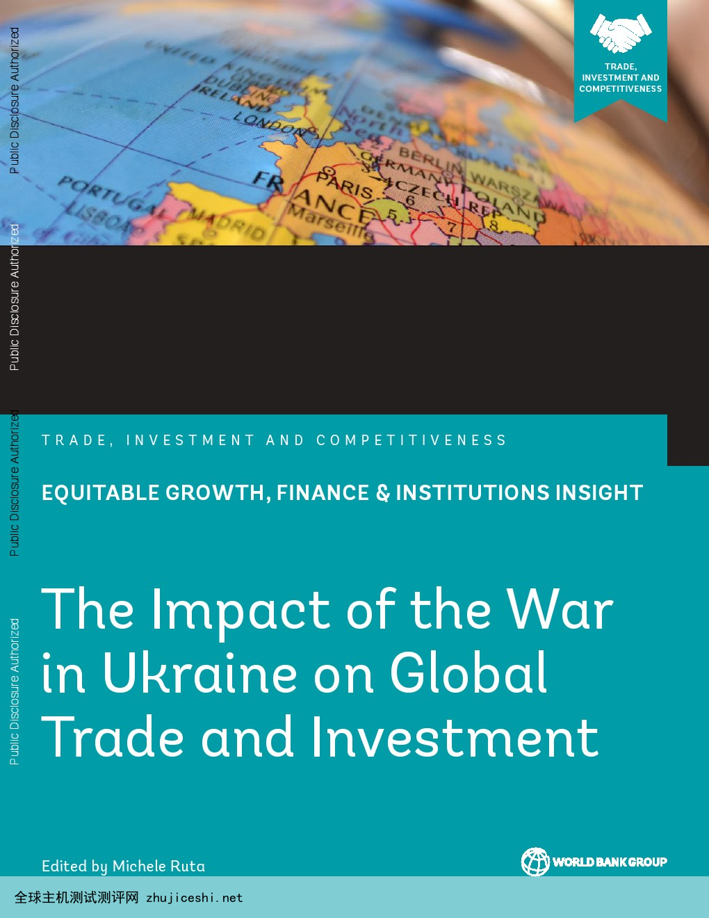 世界银行：乌克兰战争对全球贸易和投资的影响